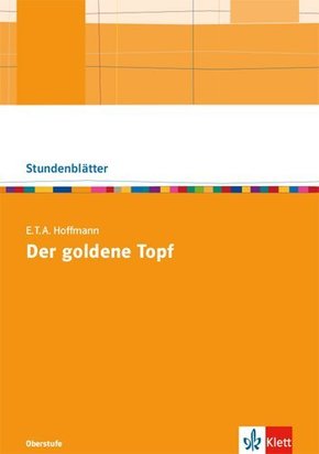 E.T.A. Hoffmann "Der goldene Topf"