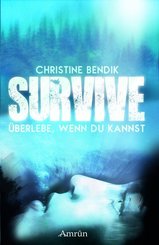 Survive: &Uuml;berlebe, wenn du kannst