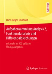 Aufgabensammlung Analysis - Bd.2