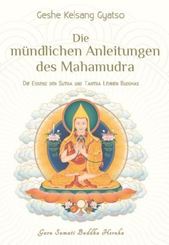 Die mündlichen Anleitungen des Mahamudra