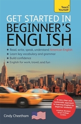 Beginner's English (Learn AMERICAN English as a Foreign Language): A short four-skill foundation course in American EFL/ESL: A Short Four-Skill ... EFL/ESL (TY English as a Foreign Language)