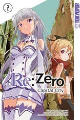 Re:Zero - Capital City. Bd.2 - Bd.2