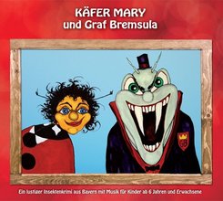 Käfer Mary und Graf Bremsula, Audio-CD