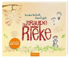 Die sture Raupe Rieke