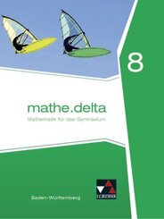 mathe.delta, Ausgabe Baden-Württemberg: mathe.delta Baden-Württemberg 8