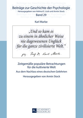 Karl Marbe: Zeitgemäße populäre Betrachtungen für die kultivierte Welt