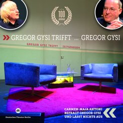 Gregor Gysi trifft Gregor Gysi, 2 Audio-CDs, 2 Audio-CD