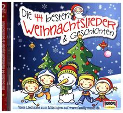 Die 44 besten Weihnachtslieder & Geschichten, 2 Audio-CDs