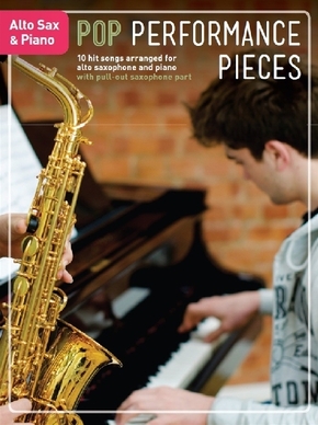 Pop Performance Pieces: Alto Saxophone & Piano