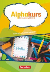 Alphakurs für Jugendliche - Deutsch als Zweitsprache