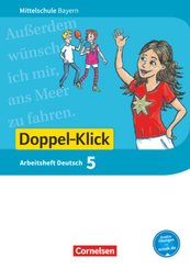 Doppel-Klick - Das Sprach- und Lesebuch - Mittelschule Bayern - 5. Jahrgangsstufe, Arbeitsheft mit Lösungen