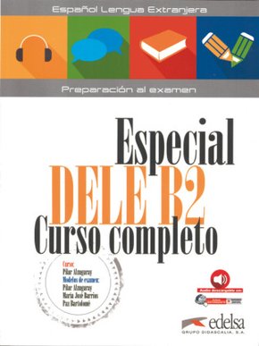 Especial Dele Curso completo - Aktuelle Ausgabe - B2