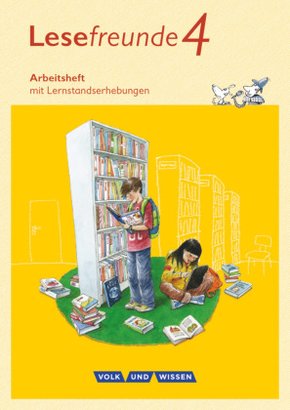 Lesefreunde - Lesen - Schreiben - Spielen - Östliche Bundesländer und Berlin - Neubearbeitung 2015 - 4. Schuljahr