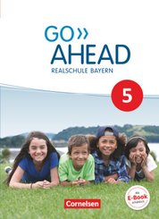 Go Ahead - Realschule Bayern 2017 - 5. Jahrgangsstufe, Schülerbuch