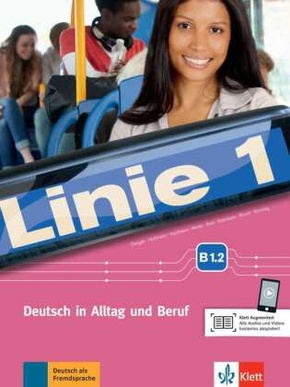 Linie 1 - Kurs- und Übungsbuch B1.2