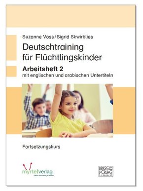 Deutschtraining für Flüchtlingskinder - Bd.2