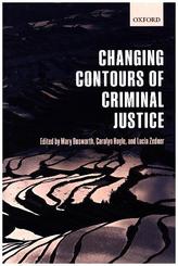 Changing Contours of Criminal Justice