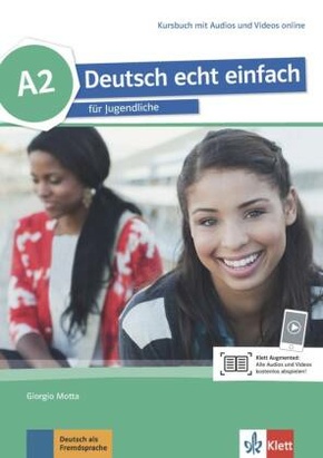Deutsch echt einfach A2 - Kursbuch mit Audios und Videos online