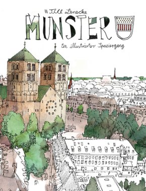 Münster - Ein illustrierter Spaziergang