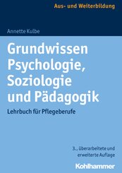 Grundwissen Psychologie, Soziologie und Pädagogik