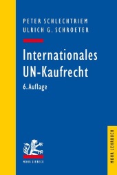 Internationales UN-Kaufrecht (UNK)