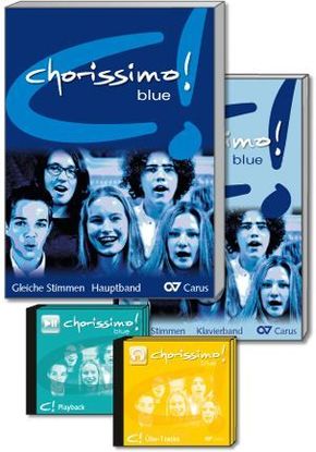 chorissimo! blue. Schulchorbuch für gleiche Stimmen, m. 1 Audio-CD, m. 1 Audio, m. 2 Buch