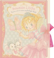 Prinzessin Lillifee: Komm mit in meine zauberhafte Welt!