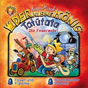 Der kleine König - Tatütata - Die Feuerwehr, 1 Audio-CD