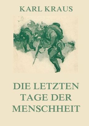 Die letzten Tage der Menschheit