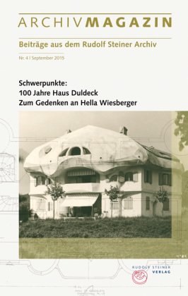 ARCHIVMAGAZIN. Beiträge aus dem Rudolf Steiner Archiv - Nr.4