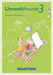 Umweltfreunde - Berlin/Brandenburg - Ausgabe 2016 - 3. Schuljahr