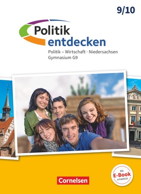 Politik entdecken - Gymnasium Niedersachsen - G9 - Ausgabe ab 2016 - 9./10. Schuljahr