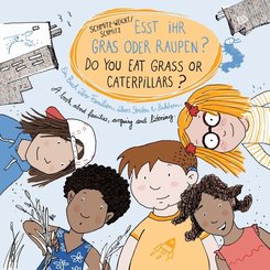 Esst ihr Gras oder Raupen? Deutsch-Englisch. Do you eat grass or caterpillars?