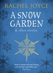 A Snow Garden & Other Stories