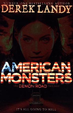 The Demon Road - American Monsters