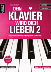 Dein Klavier wird Dich lieben - Band 2 - Bd.2