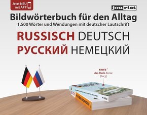 Bildwörterbuch für den Alltag Russisch-Deutsch