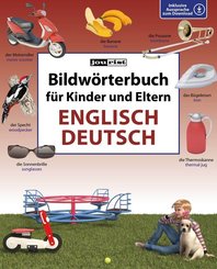 Bildwörterbuch für Kinder und Eltern Englisch-Deutsch