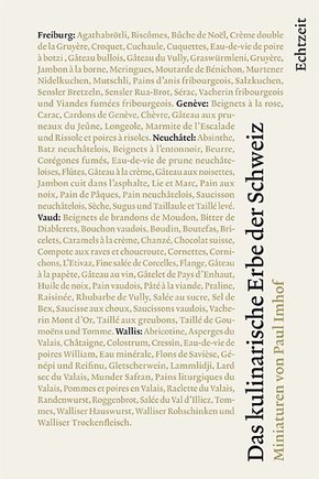 Das kulinarische Erbe der Schweiz: Freiburg, Genève, Neuchâtel, Vaud, Wallis