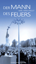 Der Mann des Feuers