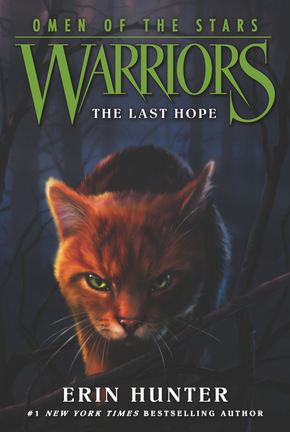 Warriors, Omen of the Stars, The Last Hope