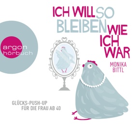 Ich will so bleiben, wie ich war, 2 Audio-CD