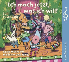 Ich mach jetzt, was ich will!, 1 Audio-CD