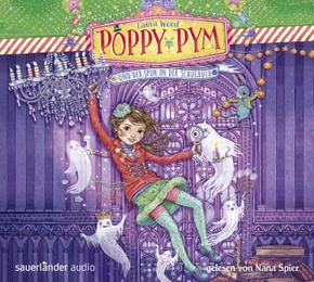 Poppy Pym und der Spuk in der Schulaula, 4 Audio-CDs