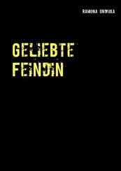 Geliebte Feindin