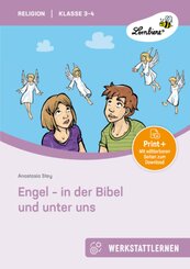 Engel - in der Bibel und unter uns, m. 1 CD-ROM
