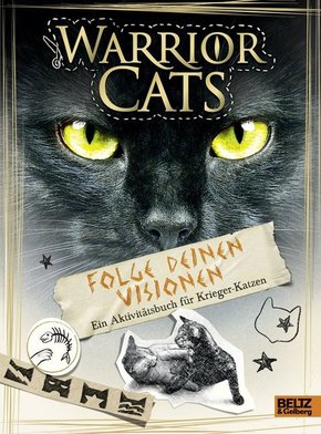 Warrior Cats - Folge deinen Visionen - Ein Aktivitätsbuch für Krieger-Katzen