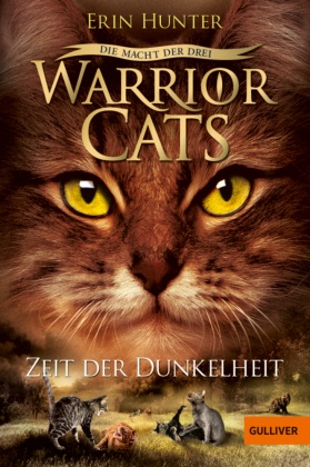 Warrior Cats - Staffel III, Band 4 - Die Macht der drei. Zeit der Dunkelheit