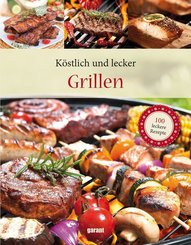 Köstlich und lecker Grillen