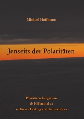 Jenseits der Polaritäten